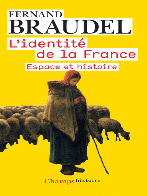 Title details for L'Identité de la France, Tome 1 by Fernand Braudel - Available